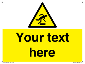 Custom Trip Hazard Sign